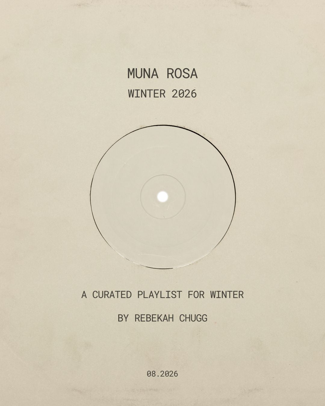 Muna Rosa Winter 2026 Playlist