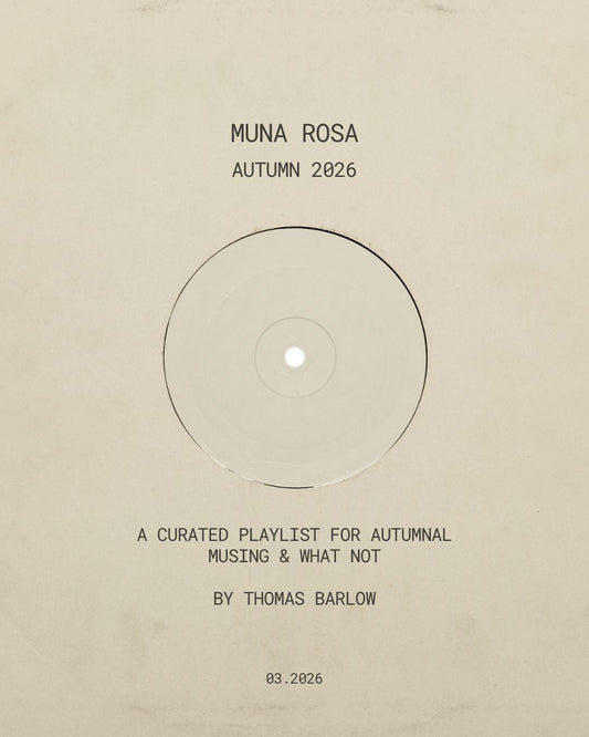 Muna Rosa Autumn 2026 Playlist